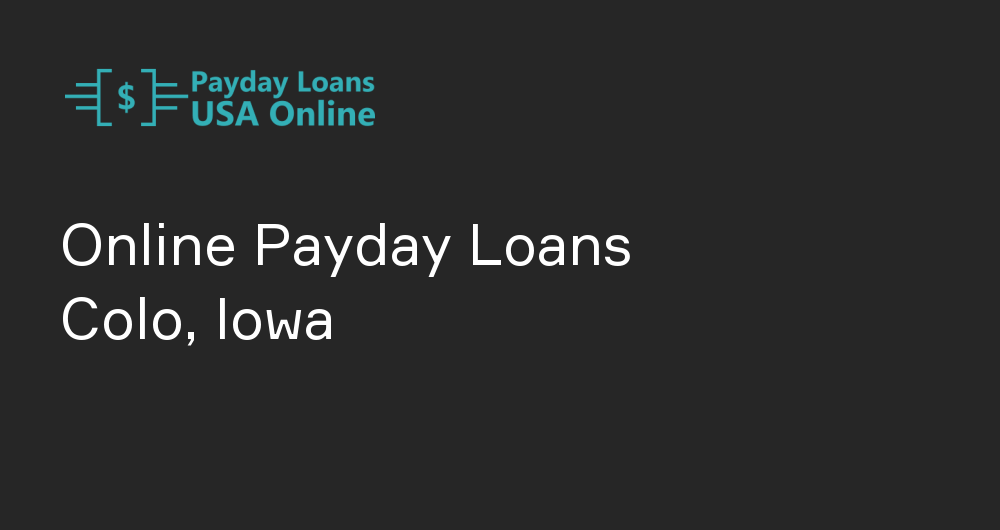 Online Payday Loans in Colo, Iowa