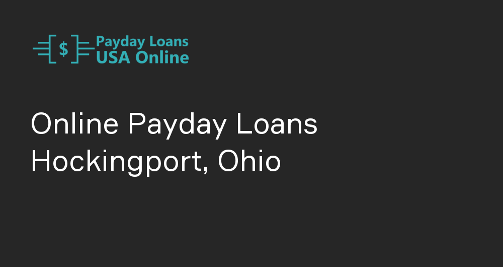 Online Payday Loans in Hockingport, Ohio