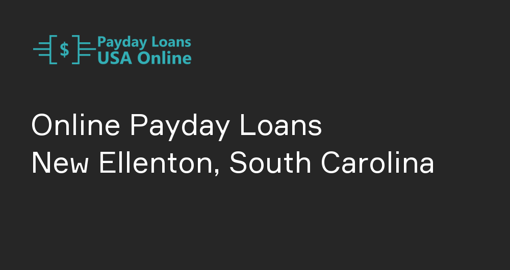 Online Payday Loans in New Ellenton, South Carolina